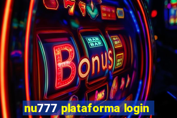 nu777 plataforma login